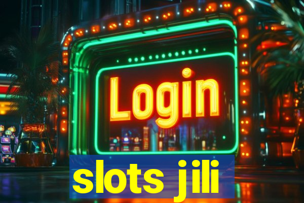 slots jili